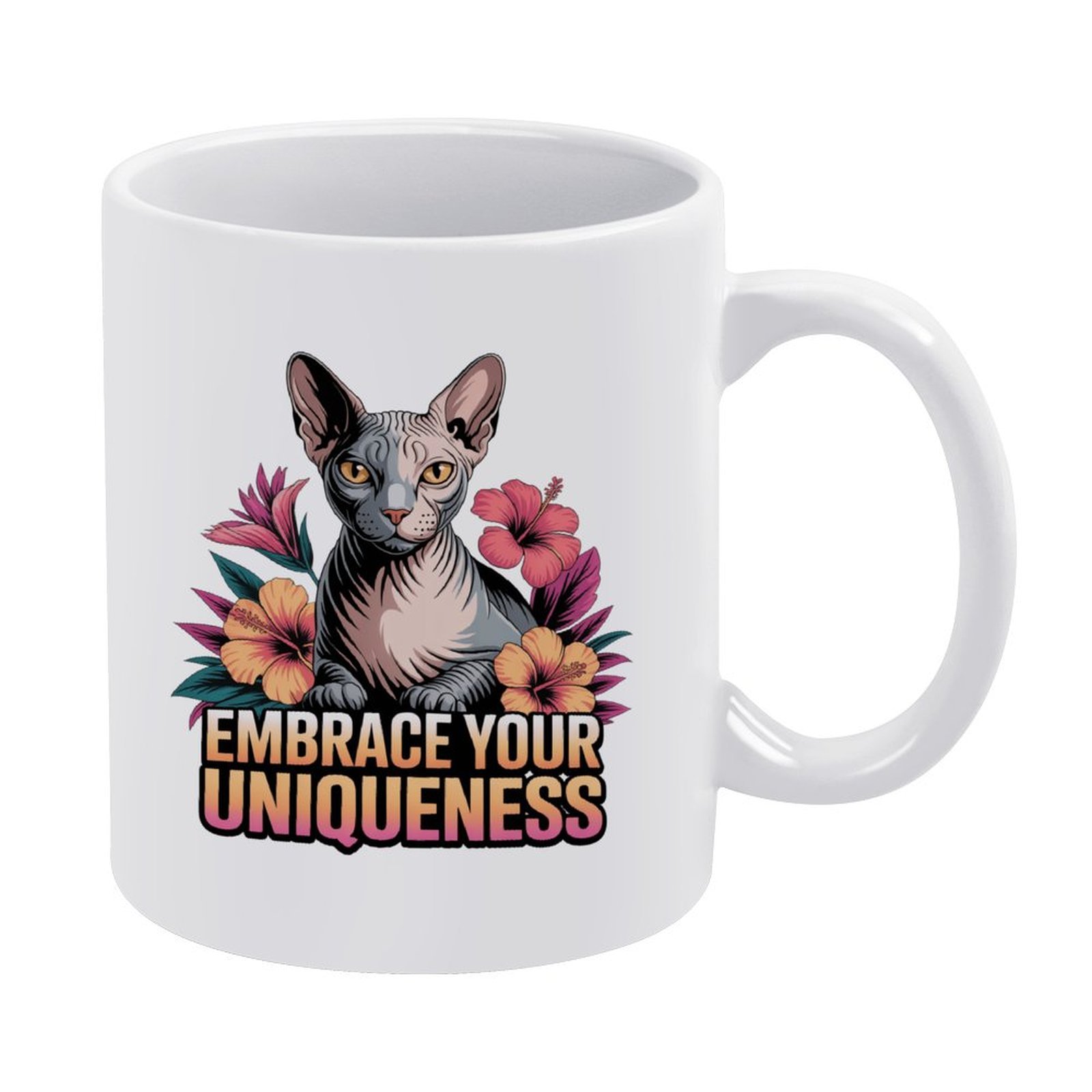 Embrace Your Uniqueness Sphynx