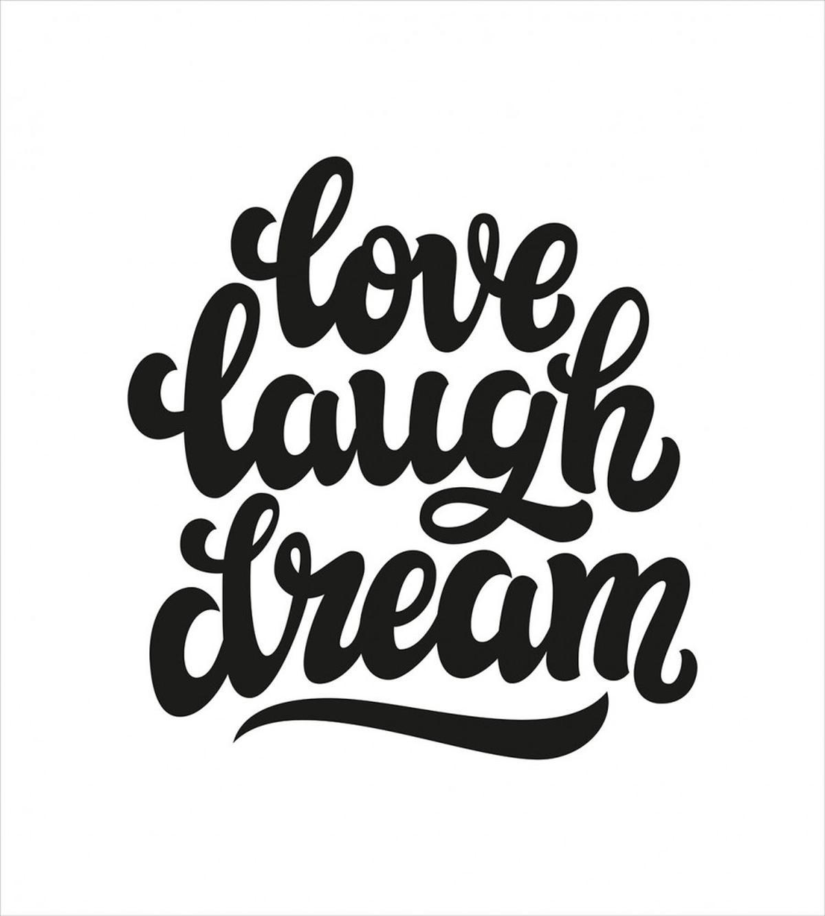 Love Laugh Dream Calligraphy — Pattern