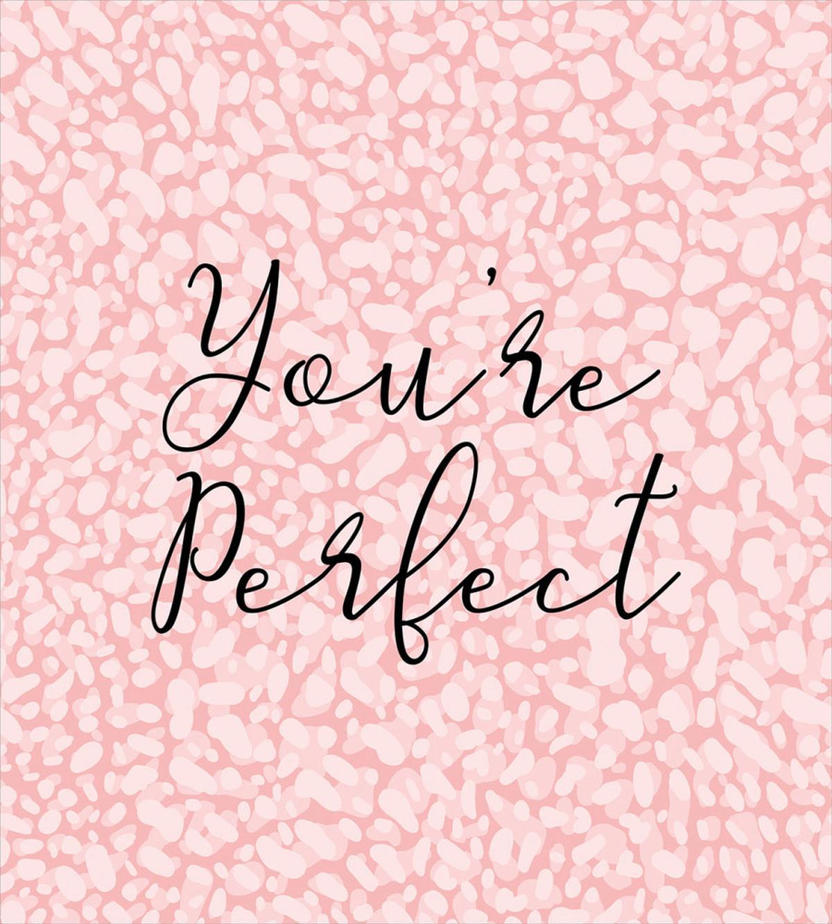 Cursive You're Perfect — Pattern
