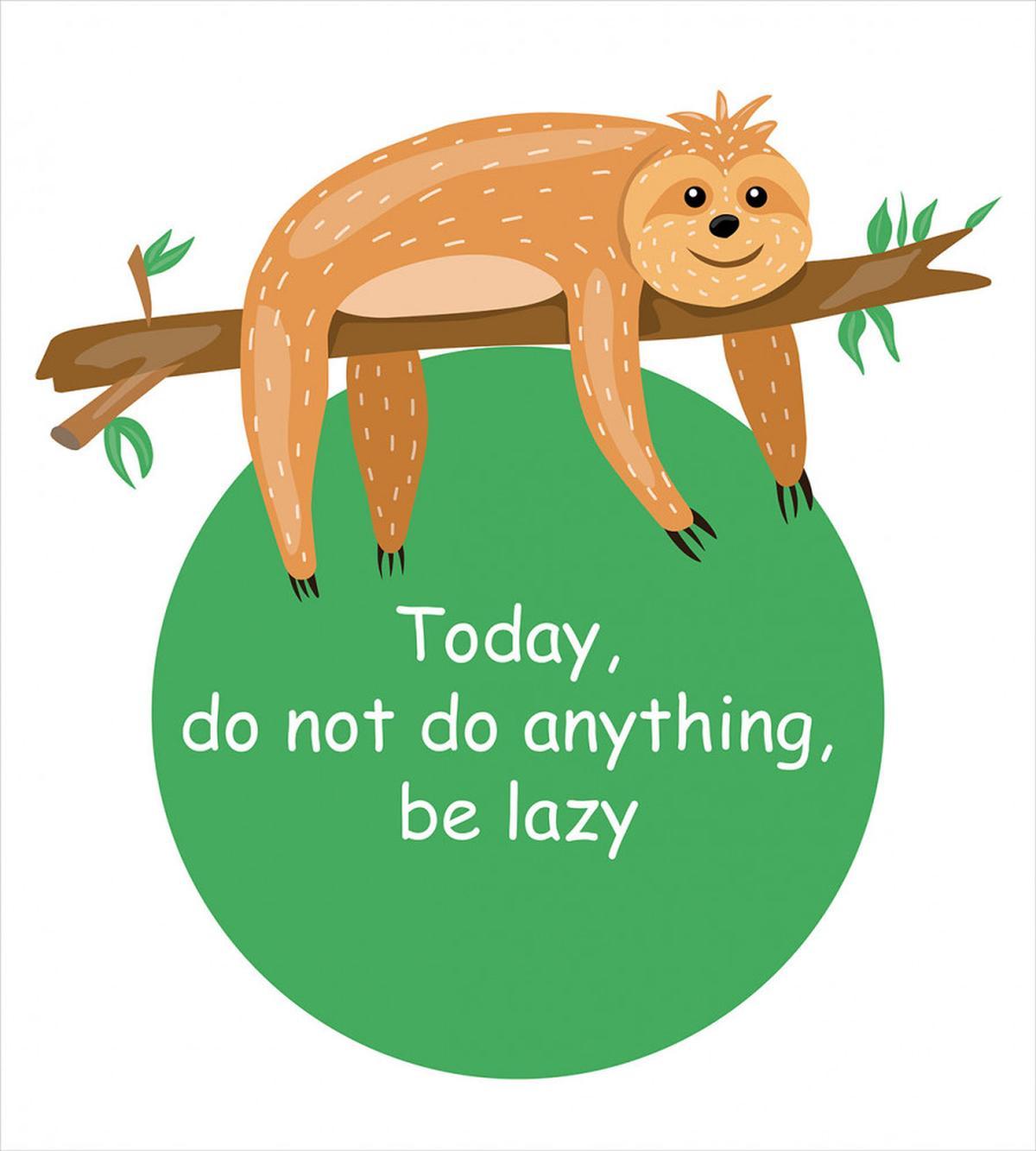 Be Lazy Motivational — Pattern