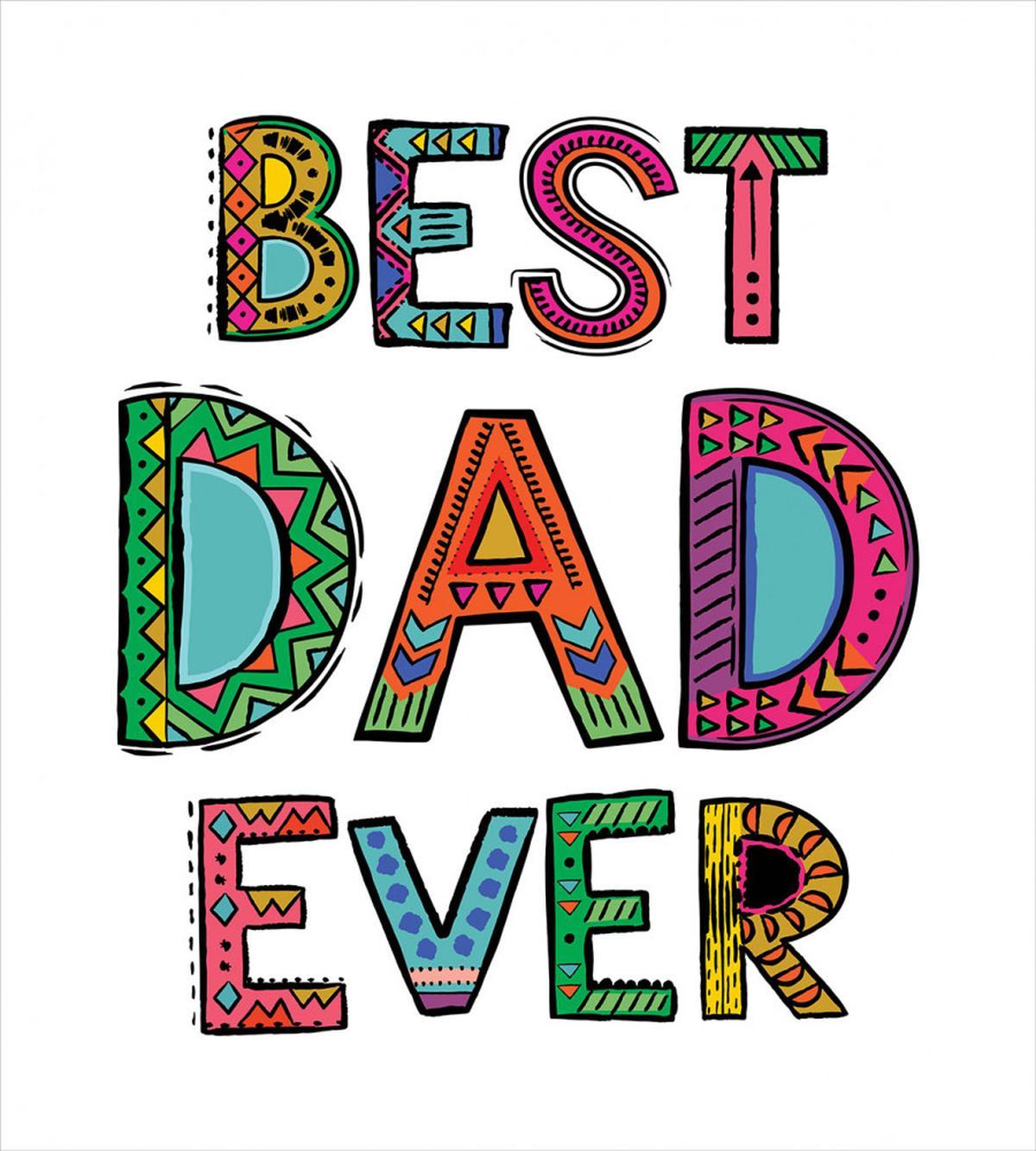 Fathers Day Best Dad Ever — Pattern