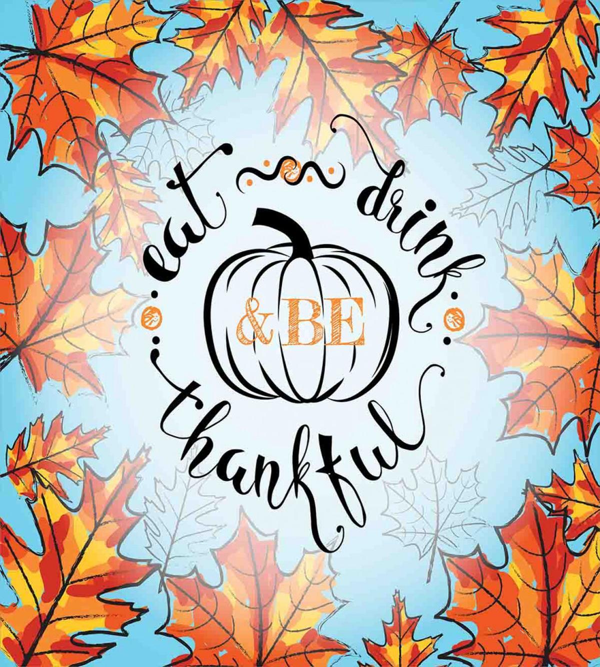 Eat Drink Be Thankful — Pattern