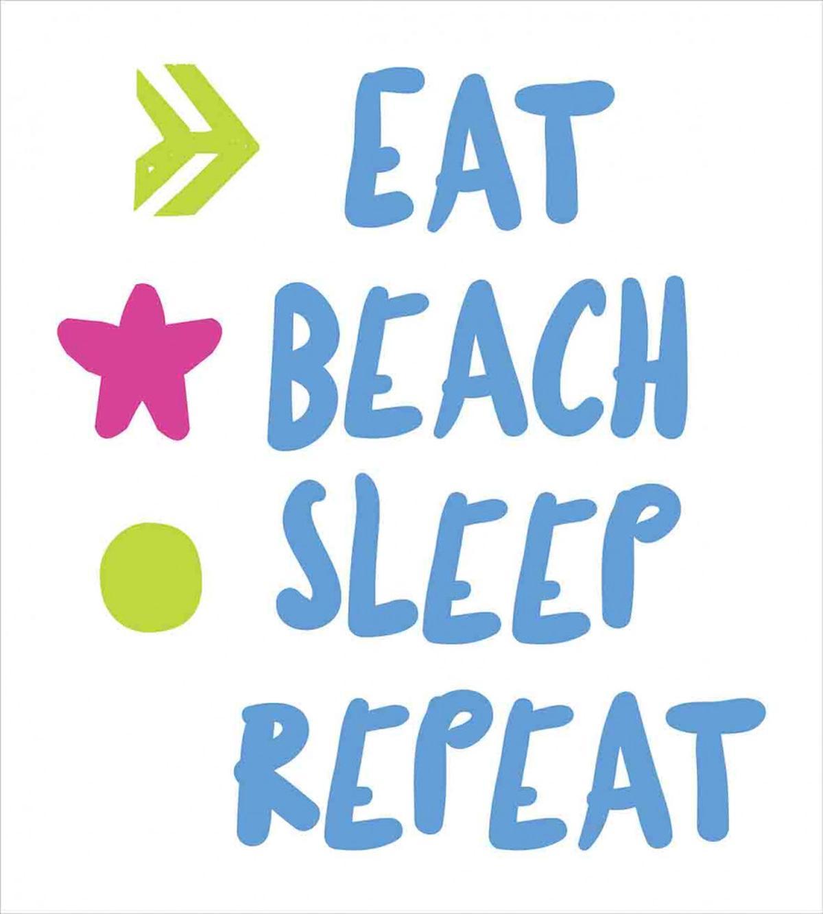 Eat Beach Sleep Repeat Text — Pattern