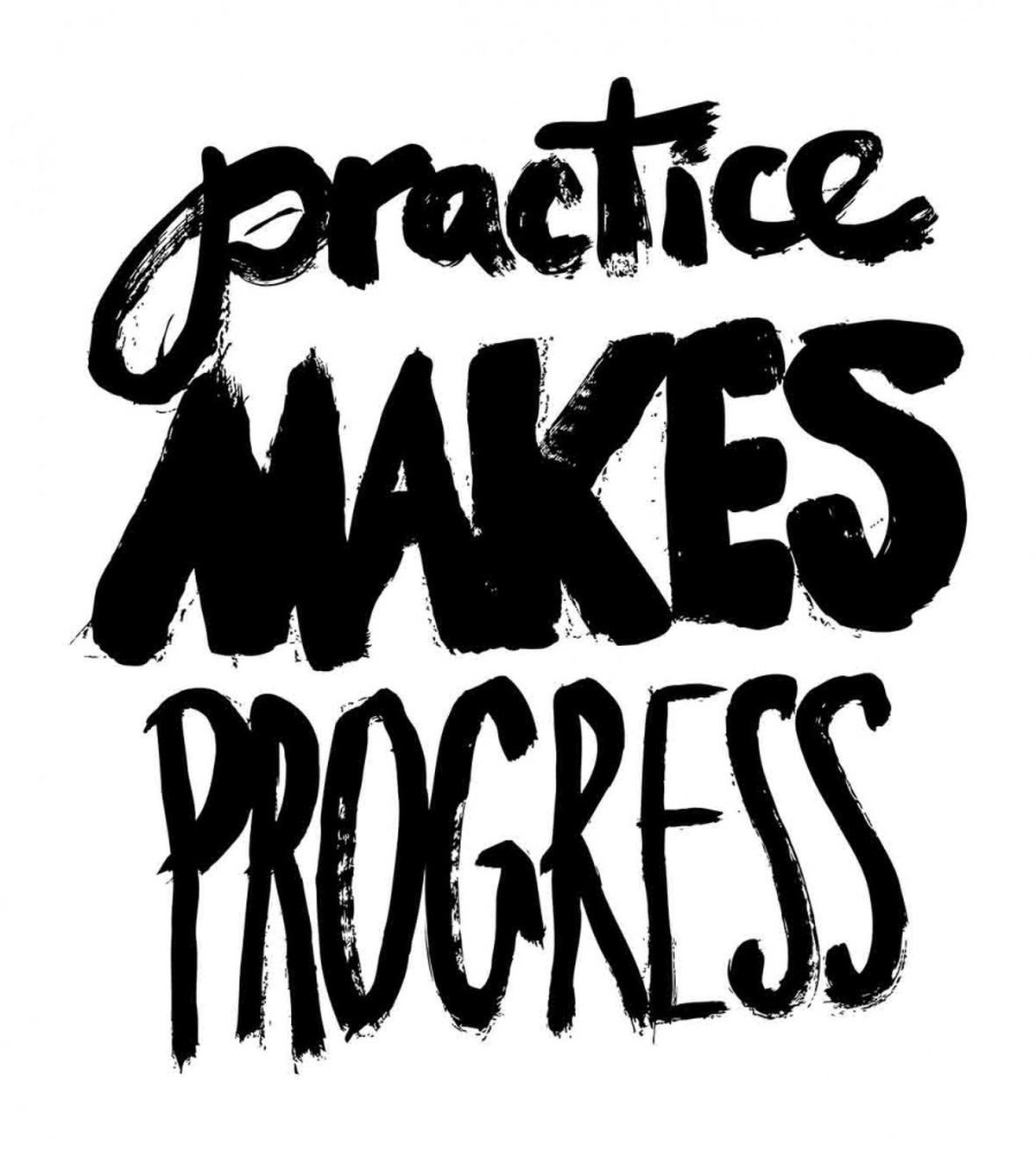 Practice Makes Progress — Pattern