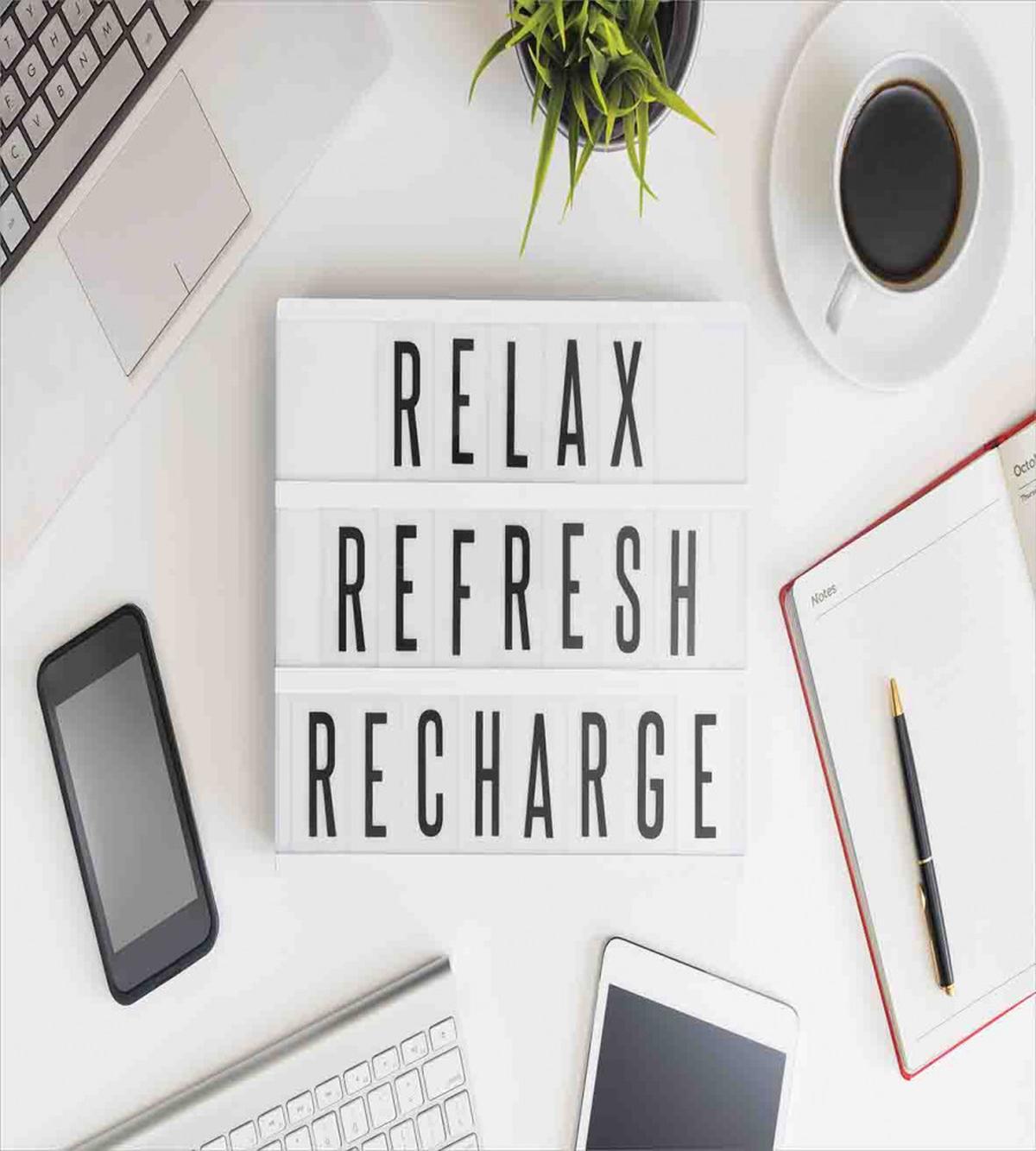 Relax Refresh and Recharge — Pattern