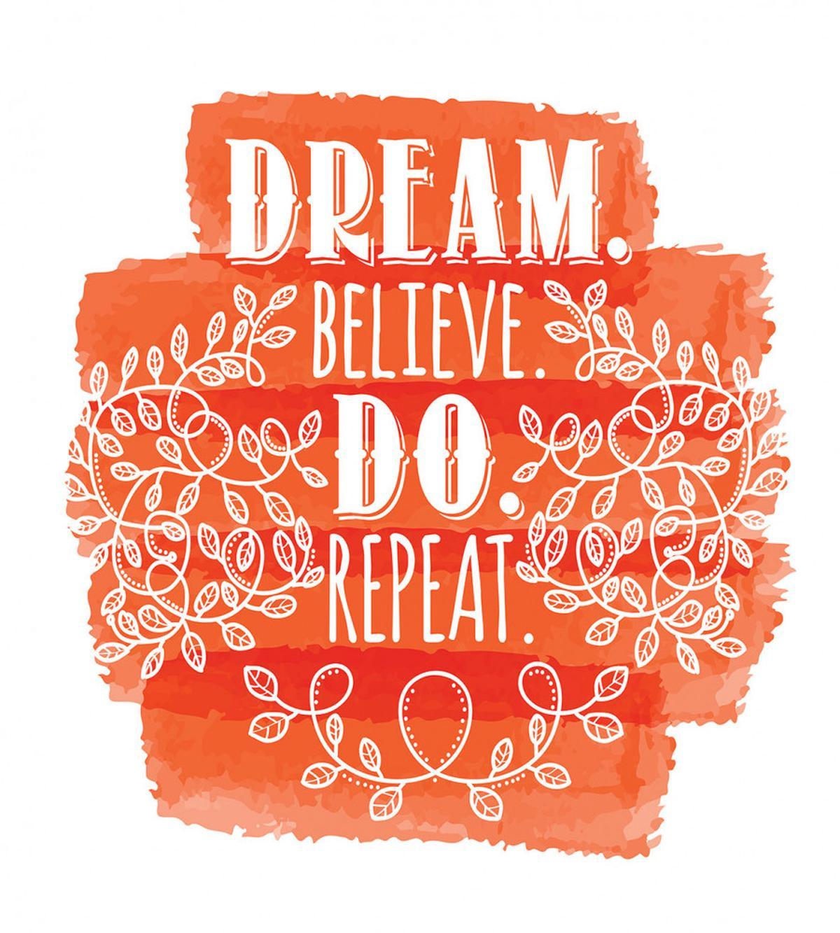 Dream Believe Do Repeat Leaf — Pattern