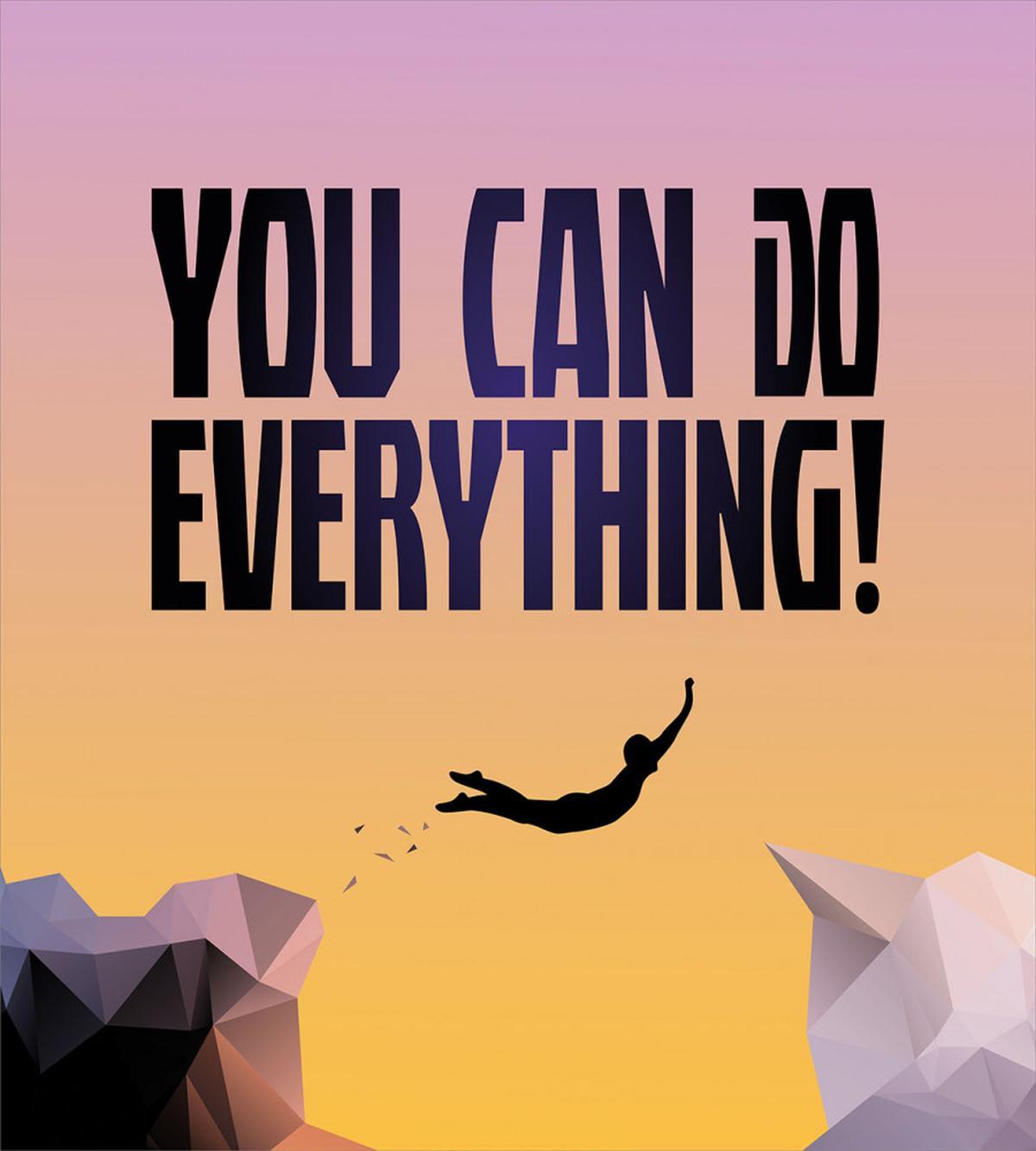 You Can Do Everything Phrase — Pattern