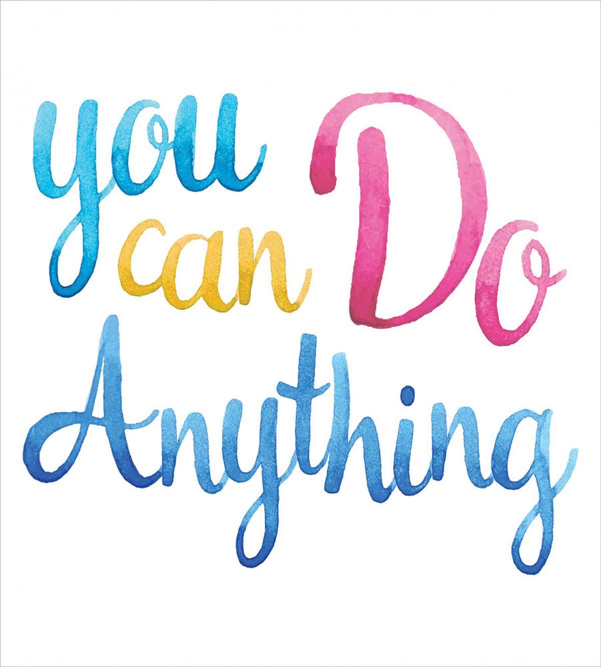 You Can Do Anything — Pattern