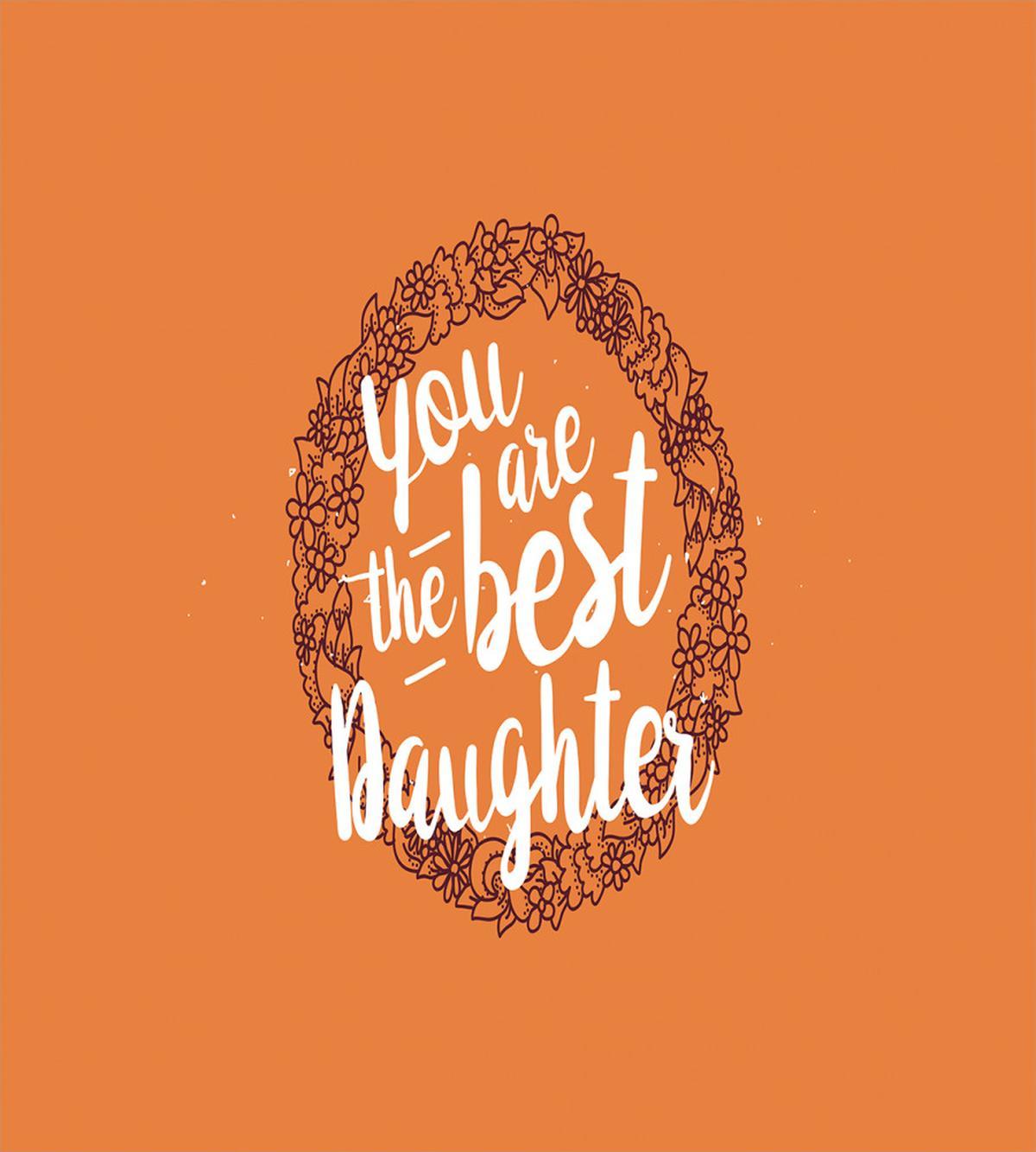 You are the Best Daughter — Pattern