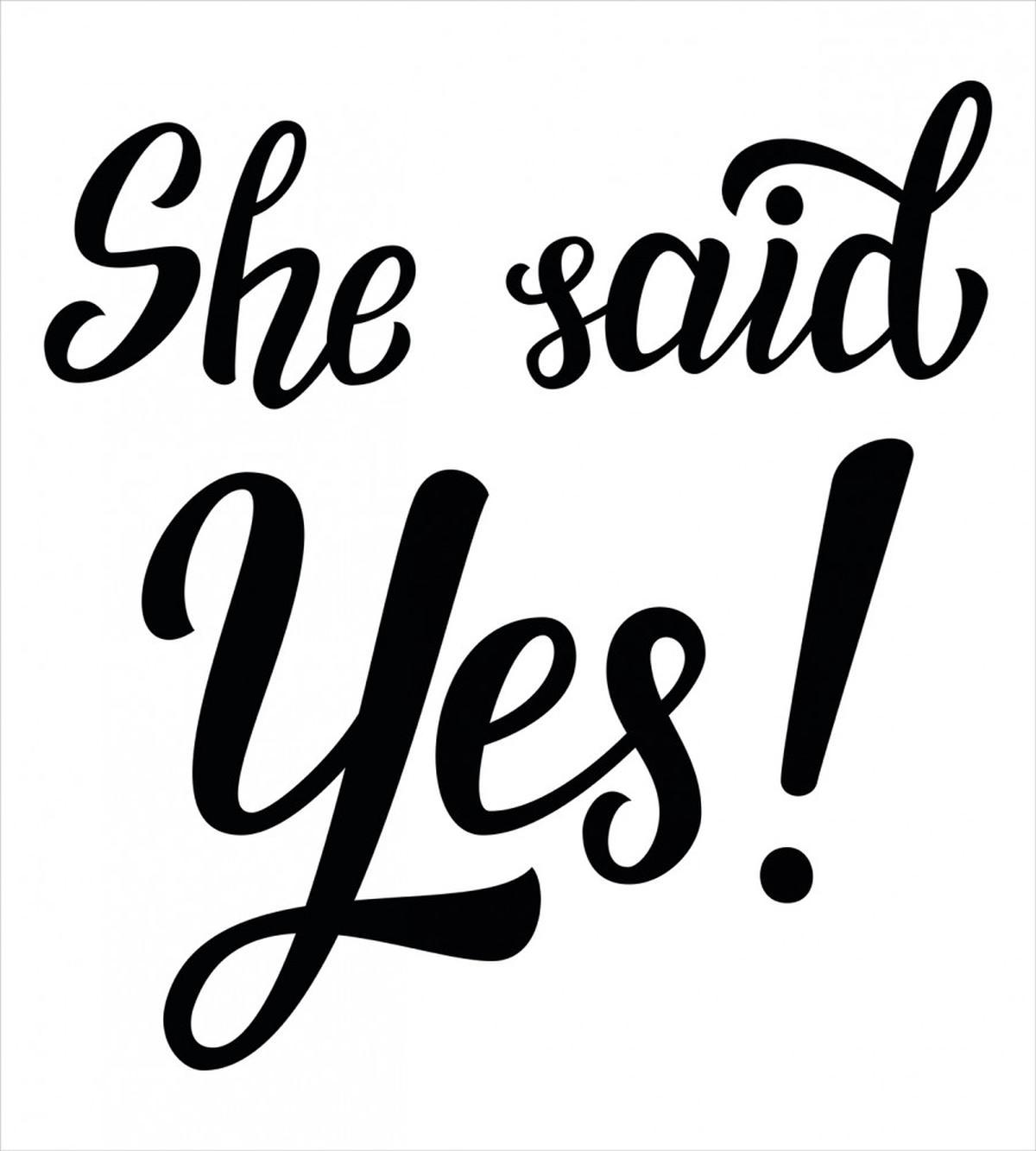 She Said Yes Words — Pattern