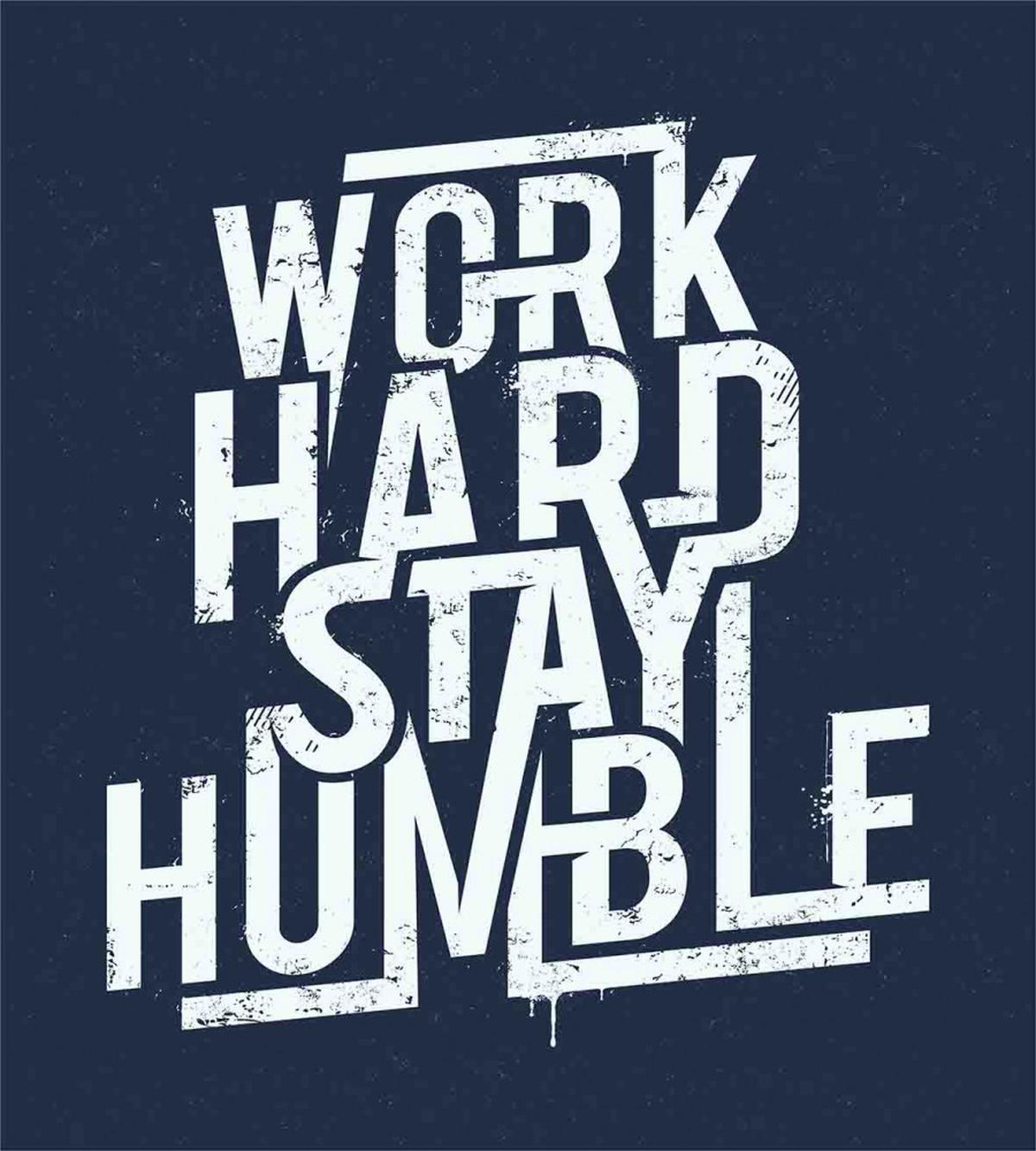 Work Hard Stay Humble — Pattern