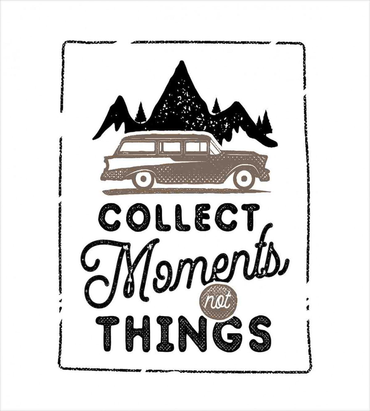 Collect Moments Not Things — Pattern