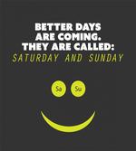 Humorous Weekend Words Smile