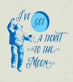 Ticket to the Moon