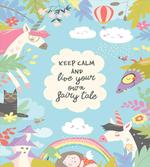 Keep Calm Fairytale