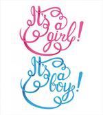 It's a Girl Boy