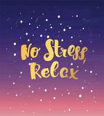 Typographic No Stress Relax