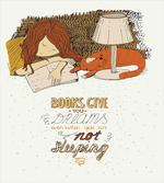 Books Give You Dreams Text