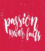 Passion Never Fails Messy