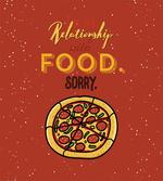 Pizza Relationship with Food
