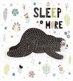 Sleep More Flowers Art