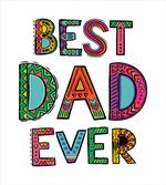 Fathers Day Best Dad Ever artwork