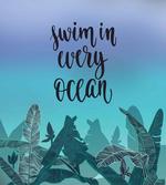 Swim in Every Ocean on Ombre artwork