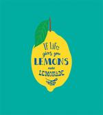 Make Lemonade