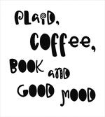 Plaid Coffee Mood