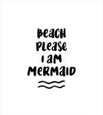 Beach Please Phrase