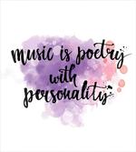 Music is a Poetry Slogan