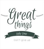 Thing Take Time