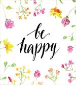 Be Happy Wildflowers