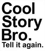 Cool Story Bro Hipster