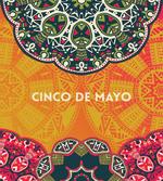 Motifs of Cinco de Mayo