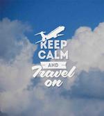 Keep Calm and Travel