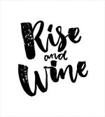 Rise and Wine Words
