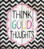 Think Thoughts Message