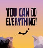 You Can Do Everything Phrase