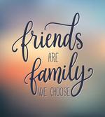 Friends are Family BFF