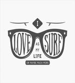 I Love Surf as My Life