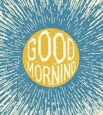 Inspirational Morning