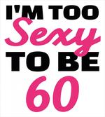Being 60 Themed Typography