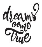 Dreams Come True Lettering