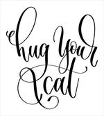 Ink Brush Cursive Hug Your Cat