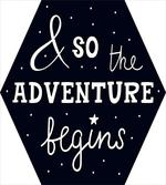 So the Adventure Begins