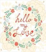 Hello My Love Typography