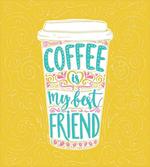 Coffee My Best Friend Text