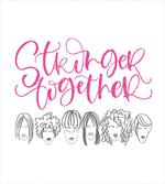 Stronger Together Sketch