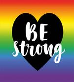 Be Strong Slogan Heart